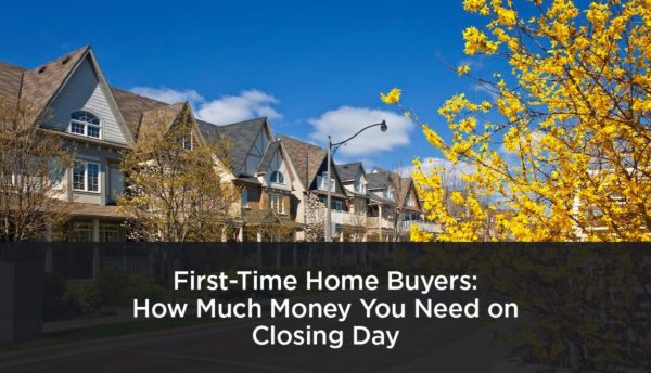 How much money does a first time home buyer on sale need